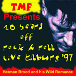 Herman Brood & His Wild Romance - 22 nov 1997