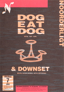 Dog Eat Dog -  7 jul 1995