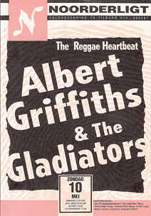 Albert Griffiths & the Gladiators   - 10 mei 1992