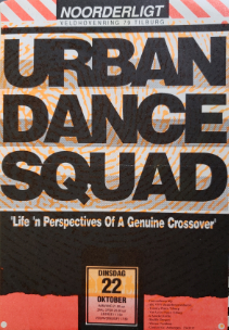 Urban Dance Squad - 22 okt 1991